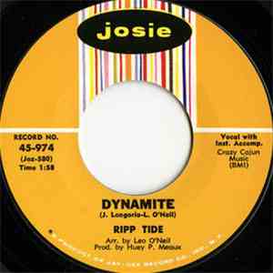 Ripp Tide - Dynamite / The Rains Came download flac mp3