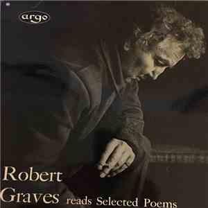 Robert Graves - Robert Graves Reads Selected Poems download flac mp3