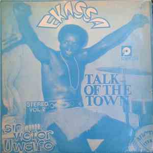 Sir Victor Uwaifo & His Melody Maestroes - Talk Of The Town - Ekassa download flac mp3