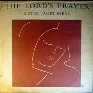 Sister Janet Mead - The Lord's Prayer download flac mp3
