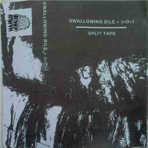 Swallowing Bile +  - Split Tape download flac mp3