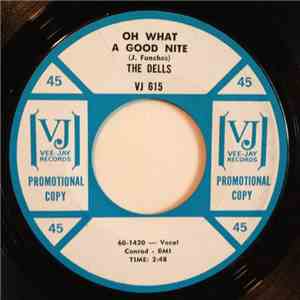 The Dells - Oh What A Good Nite download flac mp3