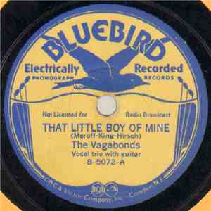 The Vagabonds  - That Little Boy Of Mine / My Pretty Quadroon download flac mp3