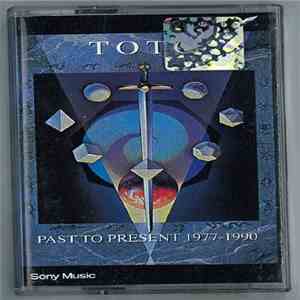 Toto - Past To Present 1977-1990 download flac mp3