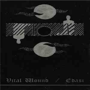 Vital Wound, Edasi - Split download flac mp3