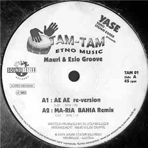 Yase Presents Mauri & Ezio Groove - Tam-Tam Etno Music Vol. 1 download flac mp3