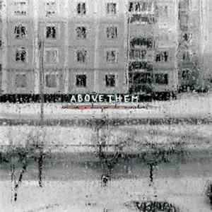 Above Them - Are We A Danger To Ourselves? download flac mp3