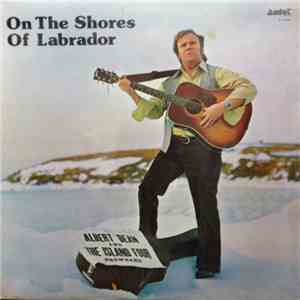 Albert Dean And The Island Four Showband - On The Shores Of Labrador download flac mp3