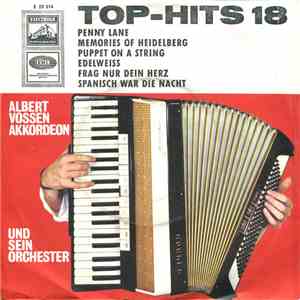 Albert Vossen, Akkordeon Und Sein Orchester - Top-Hits 18 download flac mp3