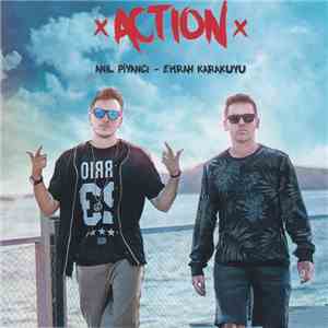 Anıl Piyancı & Emrah Karakuyu - Action download flac mp3
