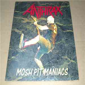Anthrax - Mosh Pit Maniacs download flac mp3