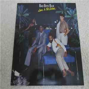 Bad Boys Blue - Love Is No Crime download flac mp3