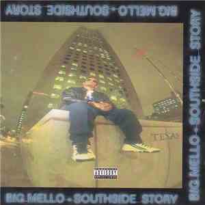 Big Mello - Southside Story download flac mp3