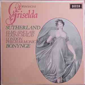 Bononcini, Sutherland, Elms, Sinclair, Elkins, Malas, London Philharmonic, Bonynge - Griselda download flac mp3