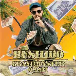 Bushido  - Grandmaster Cash download flac mp3