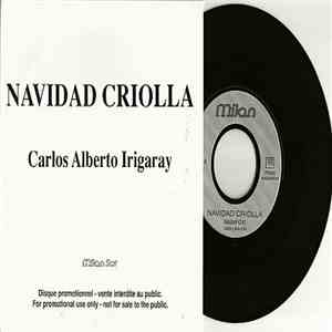 Carlos Alberto Irigaray - Navidad Criolla download flac mp3