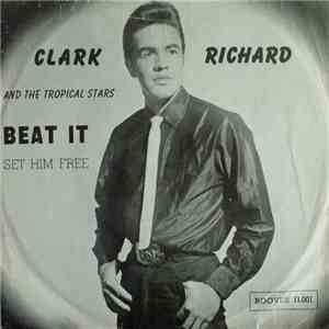 Clark Richard And The Tropical Stars - Set Him Free download flac mp3