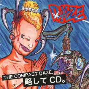 Daze  - The Compact Daze, 略してCD。 download flac mp3
