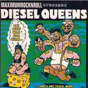 Diesel Queens - The Beast With Five Heads... ...And A One Track Mind! download flac mp3