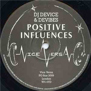 DJ Device & Devibes - Positive Influences download flac mp3