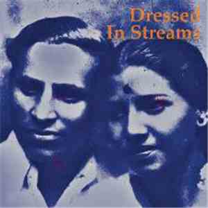 Dressed In Streams - Dressed In Streams download flac mp3