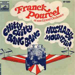 Franck Pourcel Et Son Grand Orchestre - Chitty Chitty Bang Bang / Hushabye Mountain download flac mp3