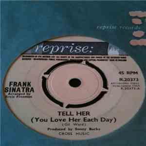 Frank Sinatra - Tell Her (You Love Her Each Day) download flac mp3