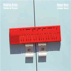 Ginger Root - Mahjong Room download flac mp3