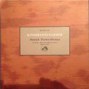 Gustav Mahler - Kindertotenlieder download flac mp3