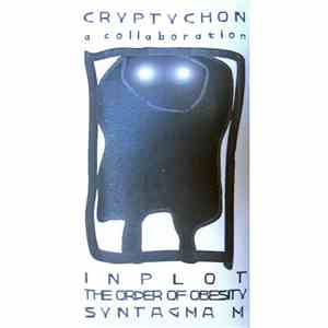 Inplot / The Order Of Obesity / Syntagma M - Cryptychon - A Collaboration download flac mp3