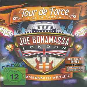 Joe Bonamassa - Tour De Force - Live In London - Hammersmith Apollo download flac mp3