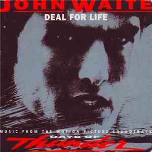 John Waite - Deal For Life download flac mp3