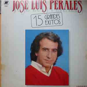 José Luis Perales - 15 Grandes Exitos download flac mp3