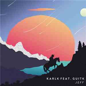 KarlK Feat. GuitK - Jeff download flac mp3