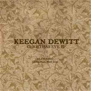 Keegan DeWitt - Christmas Eve EP flac mp3 download