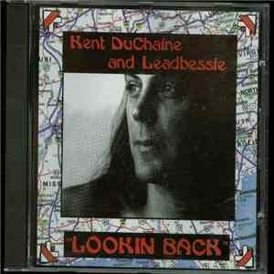 Kent DuChaine - Lookin Back download flac mp3
