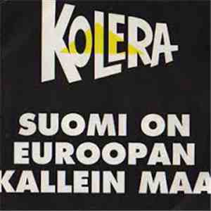Kolera  - Suomi On Euroopan Kallein Maa download flac mp3