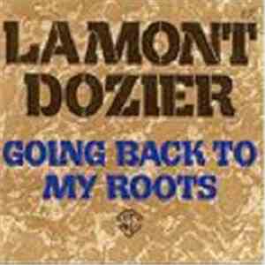 Lamont Dozier - Going Back To My Roots flac mp3 download