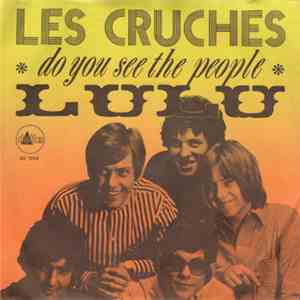 Les Cruches - Do You See The People / Lulu download flac mp3