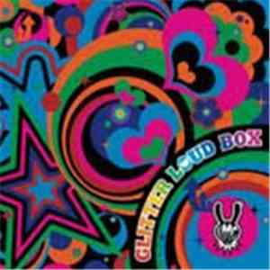 LM.C - Glitter Loud Box download flac mp3