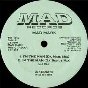 Mad Mark  - I'm The Man / Lock It Down download flac mp3