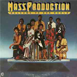 Mass Production - Welcome To Our World download flac mp3