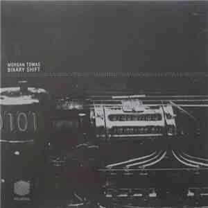 Morgan Tomas - Binary Shift download flac mp3