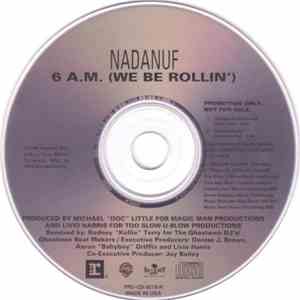 Nadanuf - 6 A.M. (We Be Rollin') download flac mp3