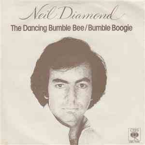 Neil Diamond - The Dancing Bumble Bee / Bumble Boogie download flac mp3