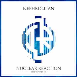 Nephrollian - Nuclear Reaction download flac mp3