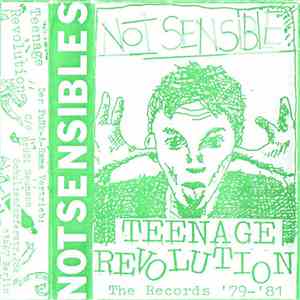 Notsensibles - Teenage Revolution - The Records '79-'81 download flac mp3