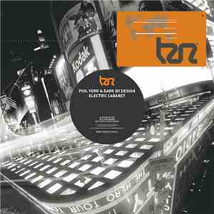 Phil York & Dark By Design - Electric Cabaret download flac mp3