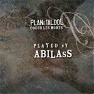 Planetaldol - Coder Les Morts - Played By Abilass download flac mp3