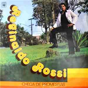 Reginaldo Rossi - Chega De Promessas download flac mp3
